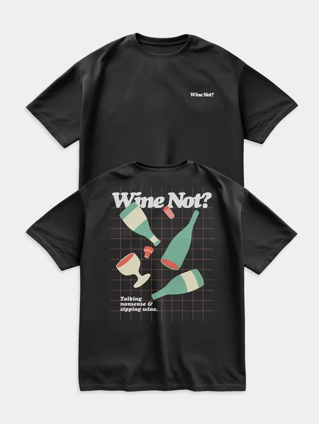 T-shirt unisexe Wine Not ?