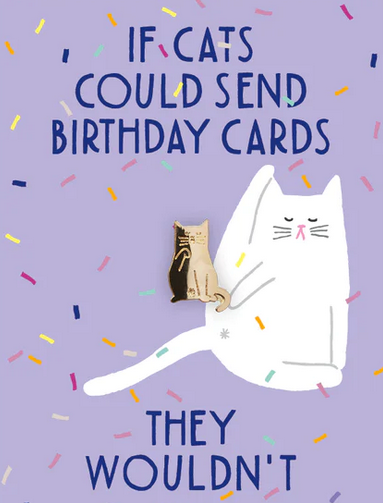 Mini pin's sur carte Cats don't send cards