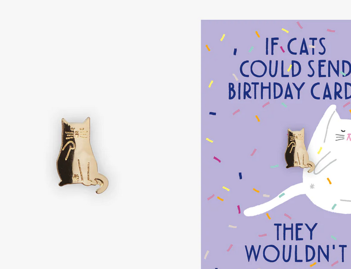 Mini pin's sur carte Cats don't send cards